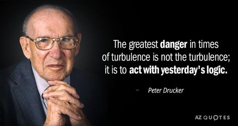 TOP 25 QUOTES BY PETER DRUCKER (of 592) | A-Z Quotes Change Management Quotes, Hit Quotes, Project Management Quotes, Management Quotes, Greatest Quotes, Manager Quotes, Quotes Change, Peter Drucker, 25th Quotes