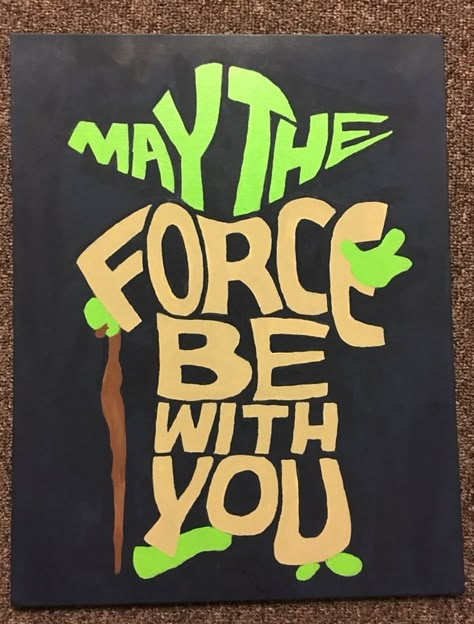 Star Wars canvas painting  May the force be with you Yoda Diy Star Wars Painting, Transformers Painting Canvas, Star Wars May The 4th Be With You, Mandalorian Decor, Star Wars Diy Gifts, Nerd Painting, Star Wars Canvas Painting, Star Wars Decorations, Star Wars Diy Crafts