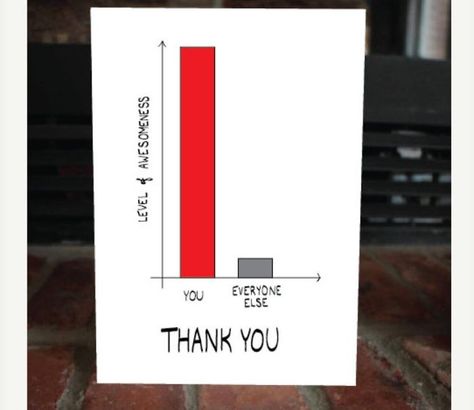 25+ Nerdy Valentine's Day Cards For Nerds Who Aren't Afraid To Show It Girl Christmas Card, Nerdy Valentines, Christmas Humor Ecards, Funny Thank You Cards, Teachers Day Card, Funny Thank You, Bar Graph, Teacher Thank You Cards, Cards For Boyfriend