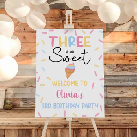 $44.2 | Three Is So Sweet Ice Cream Birthday Welcome Sign - ice cream sweets sprinkles, pink blue yellow, girl girly cute, birthday party, dinner dessert entree, decor decorations, welcome sign easel poster, summer foam board, three is so sweet, third 3rd three 3 Oh Sweet One Birthday, Sweet One First Birthday Decorations, Ice Cream 2nd Birthday, Welcome Sign Easel, Toddler Birthday Party Themes, Baby First Birthday Themes, Toddler Birthday Party, Ice Cream Birthday Party, Birthday Welcome Sign