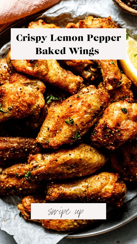 Baked lemon pepper chicken wings are crispy, delicious, and use a fraction of the amount of oil as traditional fried wings. Made with real food ingredients like fresh lemon juice and flavorful fresh parsley, these wings are so full of flavor that you won't even care that they aren't deep fried.  Plus, these wings are so easy to make that they are perfect for an easy weeknight dinner. Baked Lemon Pepper Wings, Wing Flavors, Baked Lemon Pepper Chicken, Fried Wings, Pepper Chicken Wings, Healthy Recipes Dinner, Crispy Baked Chicken Wings, Chicken Wing Recipes Baked, Lemon Pepper Wings