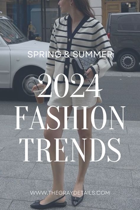 Spring and Summer 2024 Fashion Trends Summer 2024 Fashion Trends, Spring Wardrobe Essentials, Spring Summer Fashion Trends, Fashion Trend Forecast, Trendy Spring Outfits, 2024 Fashion Trends, Trend 2024, Populaire Outfits, Summer Trends Outfits