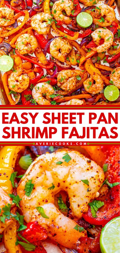 Quick & Easy Sheet Pan Shrimp Fajitas - Averie Cooks Shrimp Fajita Seasoning Recipe, Frozen Shrimp Sheet Pan Dinner, Sheet Pan Shrimp Bake, Shrimp Fajita Tacos, One Pan Shrimp Fajitas, Sheet Pan Dinners Shrimp, One Pan Fajitas, Shrimp Fajitas Sheet Pan, Sheetpan Fajitas