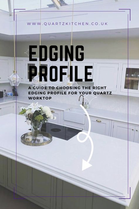 Quartz worktop edging profile Quartz Worktop Edges, 2cm Countertop Edge, Ogee Edge Countertop Kitchen, Worktop Edge Profiles, Countertop Edge Profiles Quartz, Pencil Edge Countertop Quartz, Pencil Edge Quartz Countertop, Quartz Countertops Edges, Quartz Countertop Edges Options