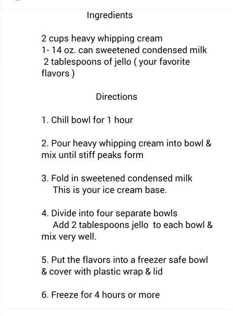 Ice cream made with jello Freezer Treats, Fluff Dip, Bake Desserts, Ice Creams, Sweetened Condensed Milk, Yummy Desserts, Heavy Whipping Cream, Summer Treats, Cream Recipes