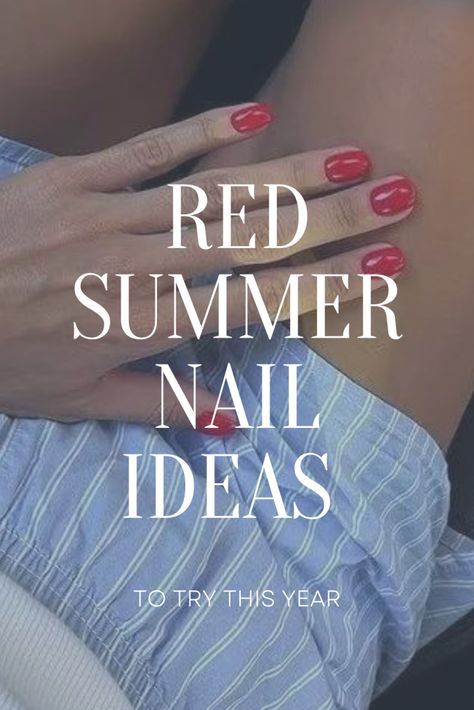 Red Summer Nails, red summer nail ideas, red nail ideas, red french tip nails, cherry red nails, short red nails, almond red nails, glazed red nails, chrome red nails, Short Red French Tip Nails, Square Red French Tip Nails, Negative space red summer nails, Embellished Red Nails, Half Moon Red Nails Red Summer Almond Nails, Red Nails Ideas Summer, Red Dipped Nails Ideas, Red Beach Nails, Subtle Red Nails, Square Red French Tip Nails, Short Oval Nails Summer, Red Nails 2024, Red Vacation Nails