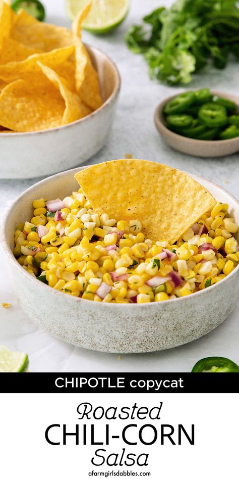 Roasted Chili Corn Salsa, Chili Corn Salsa, Corn Jalapeno, Chipotle Menu, Chipotle Corn Salsa, Chipotle Copycat, Easy Make Ahead Appetizers, Sweet Corn Recipes, Corn Salsa Recipe