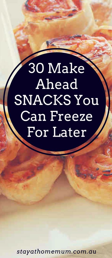 Easy Snacks To Prep, Easy Snacks Make Ahead, Appetizers For Freezing, Freezer Prep Snacks, Snacks That Freeze Well, Healthy Snacks To Freeze, Food To Make Ahead And Freeze, Healthy Freezable Snacks, Easy Freezable Appetizers