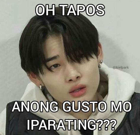 Enhypen Pics For Au, Enhypen Funny Pics, Kpop Memes Quotes Tagalog, Filipino Quotes, Enhypen Meme, Memes Tagalog, Funny Text Pictures, Tagalog Quotes Hugot Funny, Filo Memes