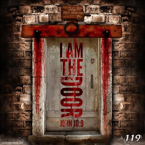 I am the door; if anyone enters through Me, he will be saved, and will go in and out and find pasture. John 10:9 I Am The Door, Passover Lamb, Feasts Of The Lord, Passover Decorations, Prophetic Art, Ayat Alkitab, Biblical Art, Jesus Art, Jesus Is Lord