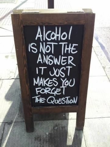 But let's have a drink to forget a little while. Drinking Quotes, The Question, Funny Signs, Bar Signs, A Sign, Great Quotes, Life Lessons, Favorite Quotes, Wise Words