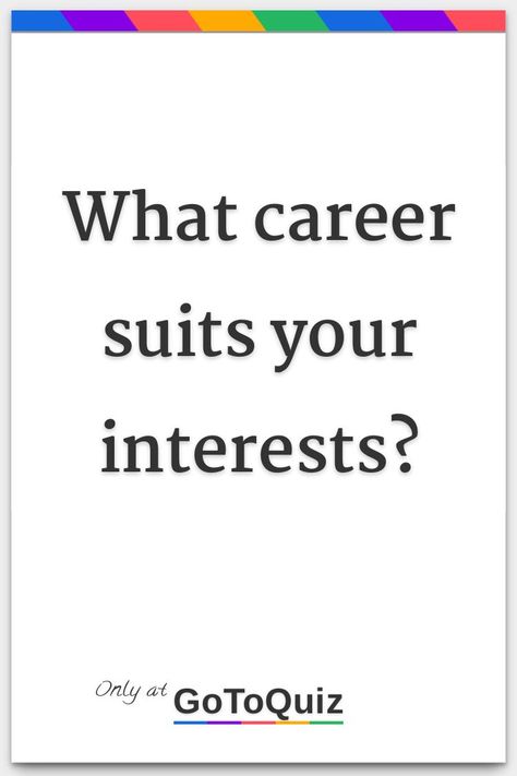 "What career suits your interests?" My result: Artistic Introvert Quiz, Color Personality Quiz, What Is My Aesthetic, Aesthetic Quiz, Career Quiz, Career Test, God Mode, What's My Aesthetic, Color Quiz