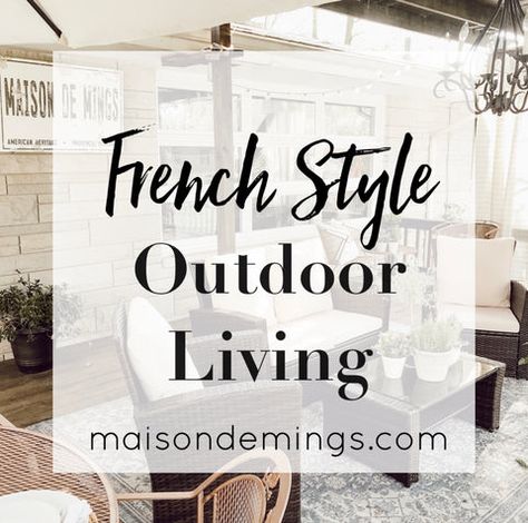 French Style - Outdoor Living – Maison de Mings French Country Front Porch Furniture, French Country Outdoor Furniture, French Country Screened In Porch, French Style Outdoor Patio, French Country Patio Outdoor Spaces, French Porch Ideas, French Country Porch Ideas, French Cottage Porch, French Country Front Porch Ideas