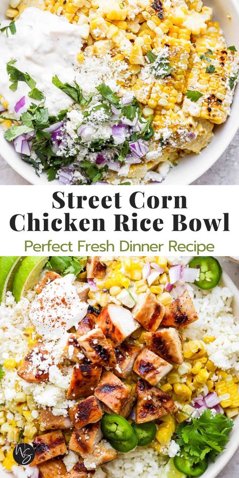 Chicken And Street Corn Bowls, One Bowl Dinner Recipes, Dinners With Rice Healthy, Healthy Summer Dinner Recipes Gluten Free, One Bowl Lunch Ideas, Chicken And Rice Sides, Corn Recipes Dinner, Chicken Elote Bowl, Street Corn Chicken Bowl