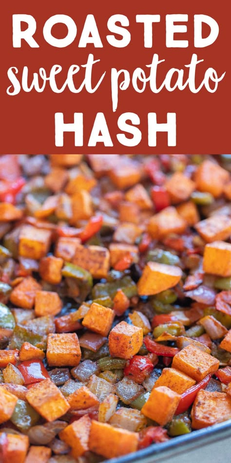 This Roasted Sweet Potato Hash is easy to make and will be a great addition to your breakfast menu! It's flavorful, hearty and filling and goes perfectly with toast, bacon, pancakes, oatmeal, eggs and more! #sweetpotatohash #breakfastrecipe #vegan #sidedish Sweet Potato Hash Recipe, Eggs And Avocado, Sweet Potato Hash Browns, Potato Hash Recipe, Cubed Sweet Potatoes, Hash Recipe, Sweet Potato Pancakes, Roasted Sweet Potato, Breakfast Hash