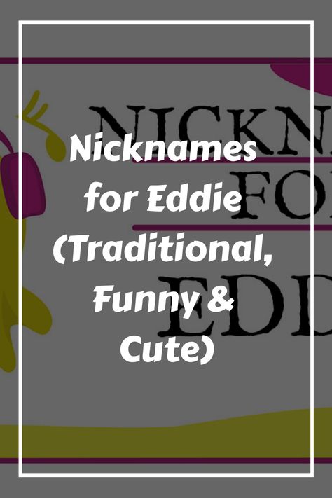 Finding the perfect nickname for someone named Eddie can be a fun journey into the world of personal monikers. Eddie, often a stand-alone name or short for Funny Nicknames, Name Origins, Meaningful Names, Cute Nicknames, Terms Of Endearment, Modern Names, Classic Names, Deep Roots, Funny Names