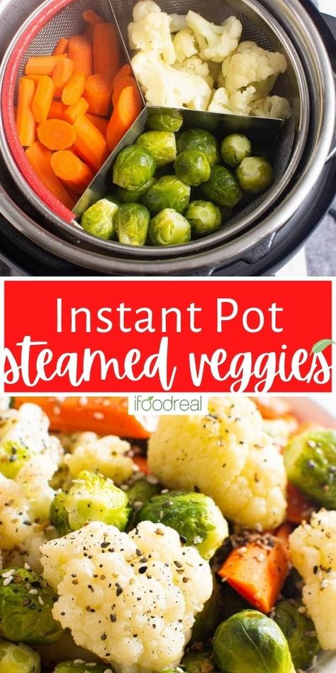 Instant Pot Steamed Vegetables - iFoodReal.com Instant Pot Vegetables, Instant Pot Steamed Vegetables, Steam Vegetables Recipes, Instant Pot Veggies, Crispy Veggies, Instant Pot Steam, Lettuce Recipes, Steamed Veggies, Everything Bagel Seasoning