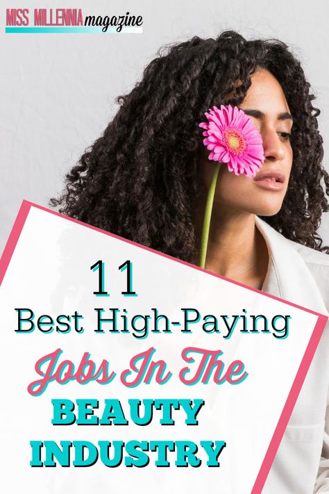 Find the right career for you. Maybe you want to try making others feel amazing. These are eleven high-paying jobs in the beauty industry! #MissMillMag #BeautyJobs #WomenWhoHustle #CareerChange Beauty Jobs Career, Beauty Job, Finding The Right Career, Beauty Careers, Legitimate Work From Home, Online Jobs From Home, High Paying Jobs, Creative Jobs, Job Career