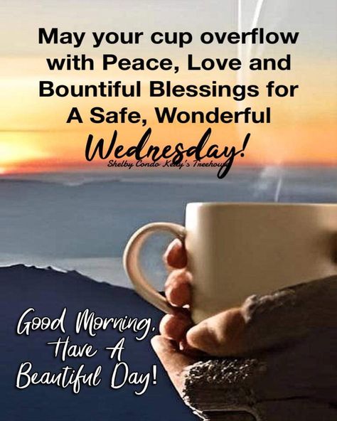 Have A Wonderful Wednesday, Good Morning Scripture, Wednesday Hump Day, Happy Teddy Day Images, Wednesday Morning Quotes, Christian Good Morning Quotes, Morning Scripture, Good Night Prayer Quotes, Good Morning Wednesday