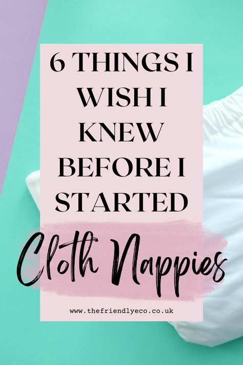 6 Things I wish I knew before I started reusable nappies. Getting started with reusable nappies for beginners. Cloth nappies for first time parents. How to use cloth nappies. How to get a good fit on reusable nappies, how to make nappies more absorbent. For more reusable nappy tips, products and ideas, head to www.thefriendlyeco.co.uk/blogs/advice or follow @thefriendlyecouk on Instagram. GET 10% OFF YOUR FIRST PURCHASE, USE CODE: NEWBIE10 Cloth Nappy, Reusable Wipes, Reusable Nappies, First Time Parents, Cloth Nappies, Cloth Wipes, I Wish I Knew, Getting Started, Having A Baby