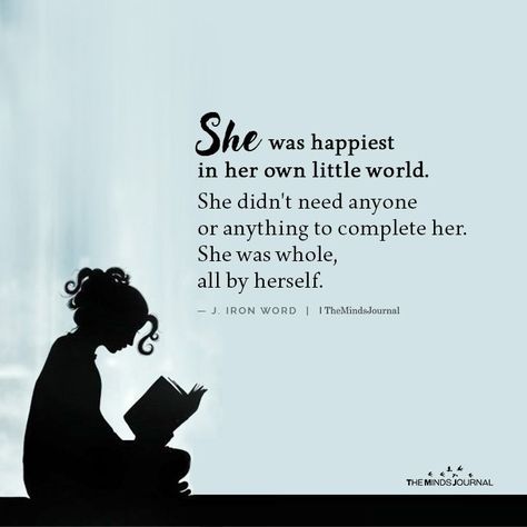 She was Happiest in Her Own Little World https://themindsjournal.com/she-was-happiest-in-her-own-little-world/ Dreamer Quotes, World Quotes, She Quotes, Nice Outfits, Empowerment Quotes, Self Quotes, Powerful Quotes, Wise Quotes, Pretty Quotes