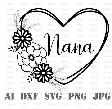 . Heart Svg Free, Nana Quotes, Grandma Quotes, Nana Shirts, Image Svg, Heart Svg, Grandma Shirts, Cricut Free, Cricut Craft Room