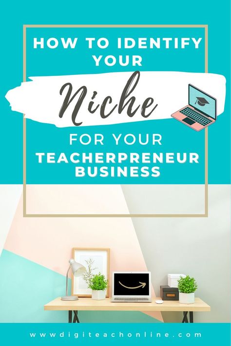 teacherpreneur online Teacher Business, Copywriting Niches, Online Business Niches, Profitable Blog Niches, Finding Your Niche Business, Teaching Business, Tutoring Business, Online Teachers, Teacher Education