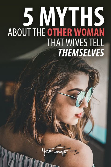 5 Myths About Being The Other Woman (That Wives Always Tell Themselves) | YourTango Being The Other Woman, Other Woman Quotes, Flirting With Your Husband, Dating A Married Man, Affair Recovery, The Other Woman, Love Wife, Best Marriage Advice, Cheating Husband