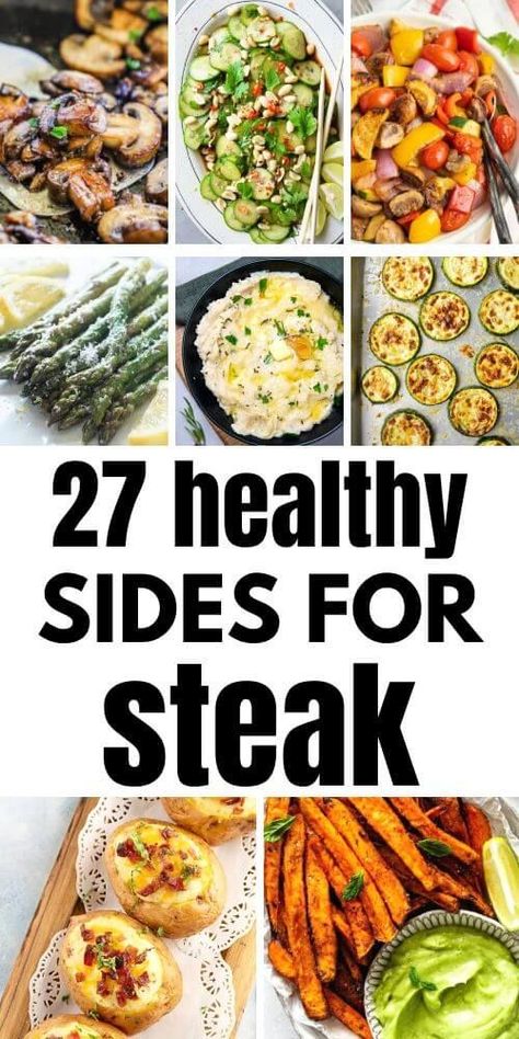 Healthy Steak Side Dishes: Looking for a wholesome accompaniment to your steak? These side dish ideas are packed with nutrition and taste. Explore options like roasted vegetables, quinoa salads, or grilled asparagus for a satisfying and healthy addition to your steak dinner. Health Side Dishes For Dinner, Steak Side Vegetables, Sides With Steak Healthy, Sides With Steaks Easy, Best Side With Steak, What To Cook With Steak Sides, Sides Dishes With Steak, Best Steak Sides Dishes, Easy Side Dishes Healthy