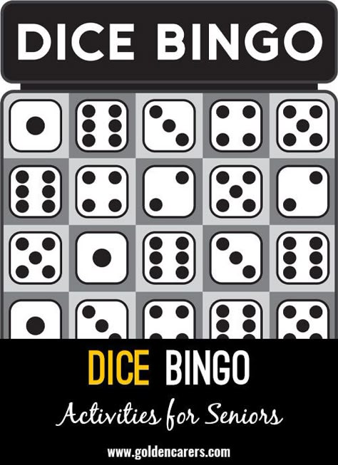 Dice Bingo: Unlimited numbers of players can play this game. Dice Bingo Free Printable, Dice Bingo Game Free Printable, Card Games For Seniors, Easy Card Games For Seniors, Games For Seniors Nursing Homes, Memory Care Activities Free Printable, Dice Games For Seniors, Fun Dice Games For Adults, Bingo Games For Adults