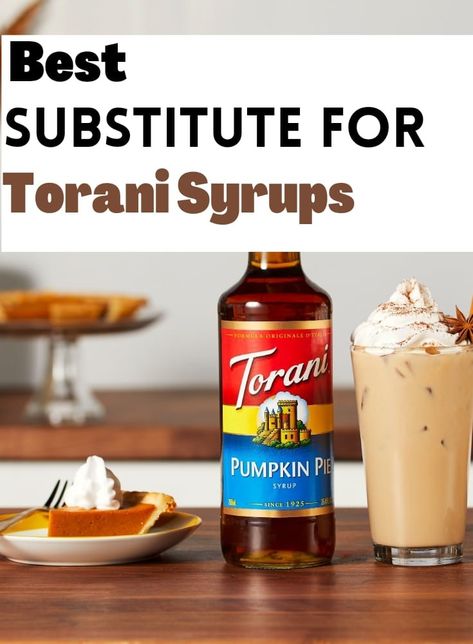 Torani syrups Homemade Torani Syrup, Torani Almond Syrup Recipes, Diy Torani Syrup Recipes, Torani Syrup Recipes Coffee, Torani Syrup Recipes Drinks, Torani Drinks, Torani Syrup Recipes, Pumpkin Pie Syrup, French Vanilla Syrup