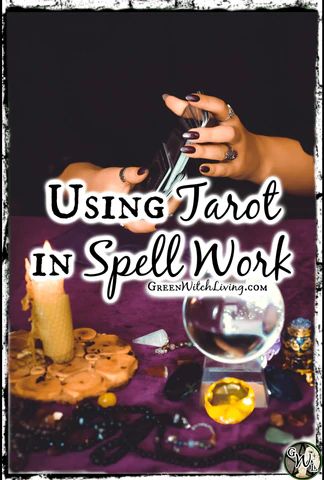 Using Tarot in Spell Work | Green Witch Living Tarot Spells, Witchcraft Tarot, Witches Tarot Deck, The Lovers Tarot Card, The Lovers Tarot, Tarot Magic, Spell Work, Witch Tarot, Tarot Card Spreads