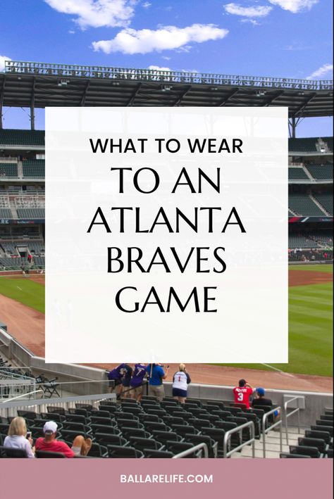 Going to an Atlanta Braves game and unsure what to wear? Here’s our top recommendations for any casual or avid fan going to Truist Park. Cute Atlanta Braves Outfit, Cute Braves Game Outfit, Braves Game Outfit Women Summer, Atlanta Braves Game Outfit Women, Atlanta Vacation Outfit, Braves Baseball Game Outfit, Truist Park Atlanta, Ball Park Outfits, Braves Outfit Women