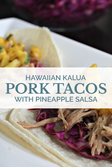 Kalua Pork Tacos, Kahlua Pork Tacos, Pineapple Pork Shoulder Crock Pot, Hawaiian Pulled Pork Tacos, Kalua Pork Crockpot Hawaiian, Pork Roast Crock Pot Recipes Hawaiian, Hawaiian Cookout, Hawaiian Pork Tacos, Hawaiian Tacos