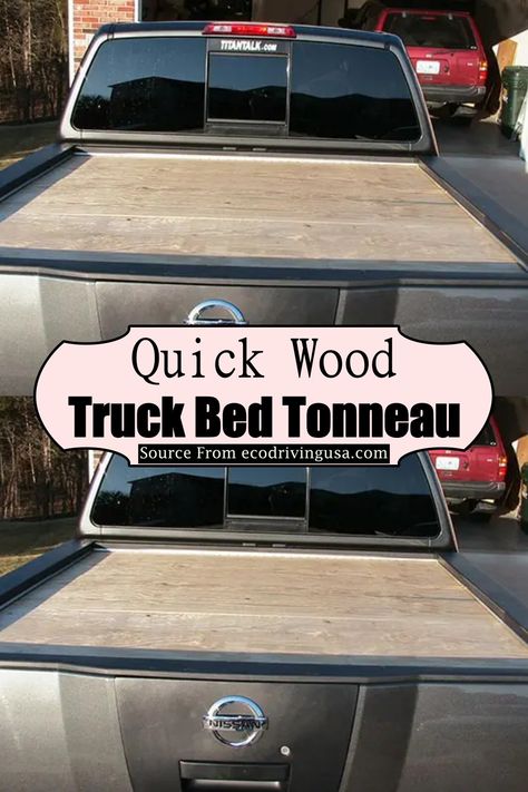 Quick Wood Truck Bed Tonneau Truck Bed Tonneau Cover, Diy Truck Storage Ideas, Truck Living Pickup, Diy Tonneau Cover, Diy Truck Bed Cover, Truck Bed Storage Diy, Pickup Truck Bed Ideas, Diy Truck Topper, Truck Bed Storage Ideas