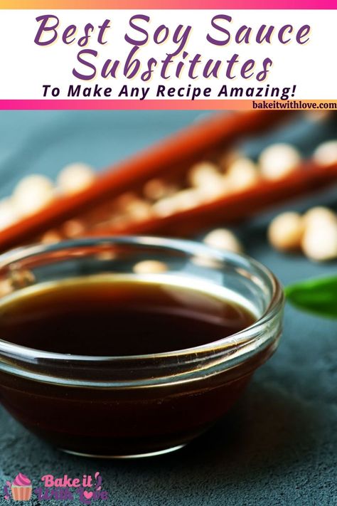 Know how to choose the best soy sauce substitute when a recipe calls for the salty, umami flavor of soy sauce but you don't have any! Soy sauce is usually a key ingredient- so don't skip it, just find the right replacement! BakeItWithLove.com #bakeitwithlove #soysauce #cooking #substitutes Homemade Soy Sauce, Soy Sauce Substitute, Soy Allergy, Recipes With Soy Sauce, Japanese Sauce, Dark Soy Sauce, Mushroom Broth, Liquid Aminos, Soya Sauce