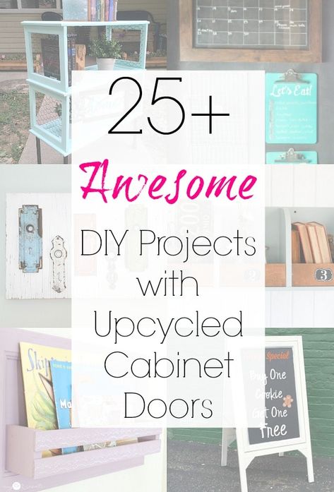 Repurposed projects and upcycling ideas for cupboard doors, cabinet doors, or architectural salvage - compiled by Sadie Seasongoods Cabinet Doors Diy, Cabinet Doors Diy Projects, Cabinet Door Crafts, Cabinet Door Ideas, Upcycled Cabinet, Door Diy Projects, Cabinet Doors Repurposed, Repurposed Projects, Recycled Door