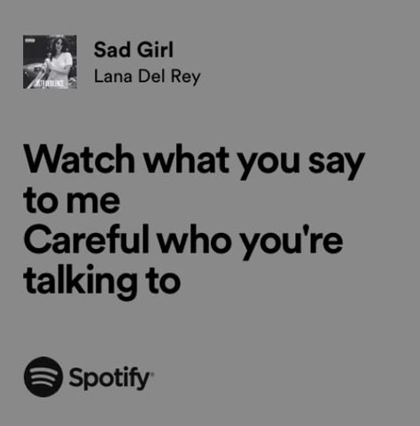 Ldr Lyrics, Lana Del Rey Quotes, Lana Del Rey Ultraviolence, Songs That Describe Me, Lana Del Rey Songs, Lana Del Rey Lyrics, Meaningful Lyrics, Me Too Lyrics, I Love Music