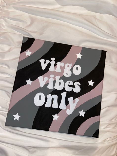 Virgo Vibes Only, Zodiac Signs Canvas Paintings, Virgo Drawing Easy, Scorpio Vibes Only Painting, Canvas Art Painting Ideas Aesthetic, Virgo Vibes Only Painting, Virgo Room Decor, Virgo Drawing Ideas, Virgo Painting Ideas On Canvas