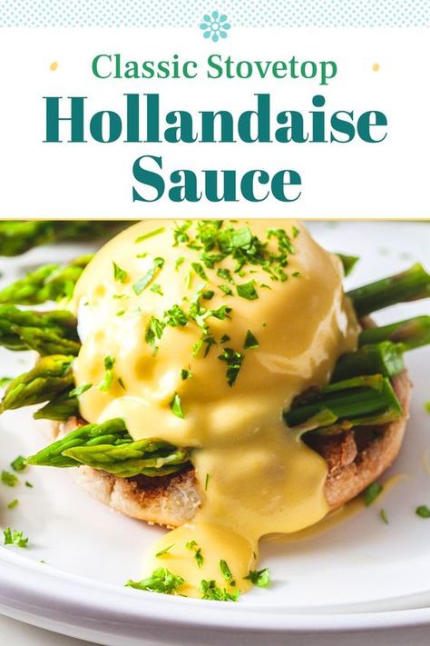 Holondaise Sauce, Hollandaise Sauce Recipe, Blender Hollandaise, Easy Hollandaise, Easy Hollandaise Sauce, Homemade Hollandaise Sauce, Recipe For Hollandaise Sauce, Sauce Hollandaise, Perfect Eggs