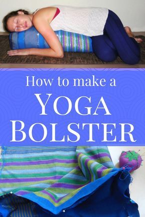 Step by step instructions for how to make a yoga bolster, including standard dimensions. Also, some restorative poses to try with this yoga pillow Thai Bodywork, Restorative Poses, Step Exercises, Poses To Try, Diy Yoga, Yoga Handstand, Yoga Pillow, Yoga Bolster, Yoga Essentials