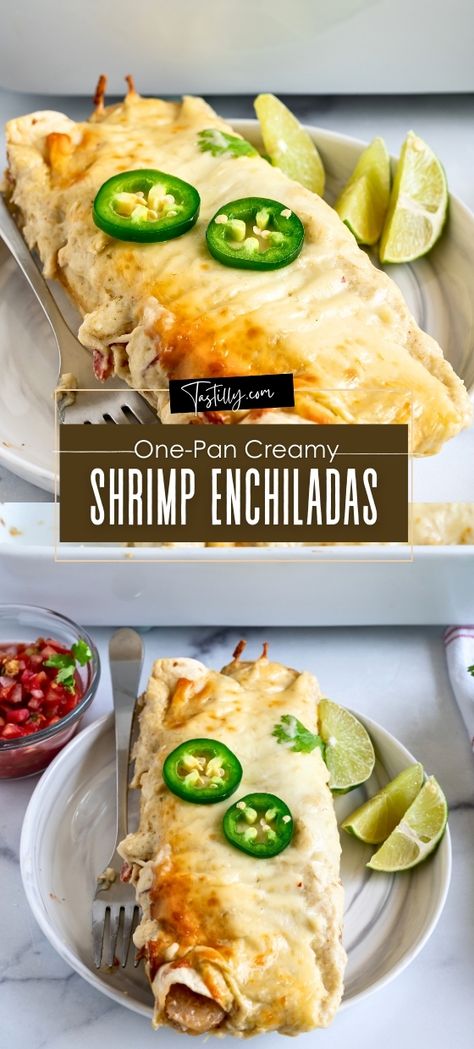 Quick & Easy One-Pan Creamy Shrimp Enchiladas - Tastilly Seafood Enchiladas With White Sauce, Chi Chis Seafood Enchiladas Recipe, Shrimp Quesadilla Recipes, Leftover Shrimp Recipes, Taco Meals, Shrimp Quesadilla Recipe, Creamy Shrimp Enchiladas, Shrimp Enchiladas Recipes, Casserole Mexican