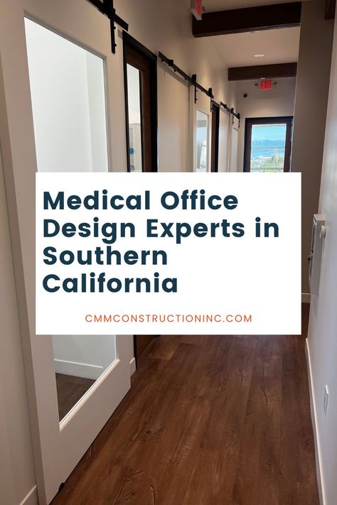 Graphic with a photo of a medical office and the title "Medical Office Design Experts in Southern California" Medical Office Exam Room Design, Hospital Interior Design Reception Areas, Medical Office Interior, Doctor Office Design, Medical Office Design, Hospital Interior, Office Remodel, Ideal Partner, Hospital Interior Design