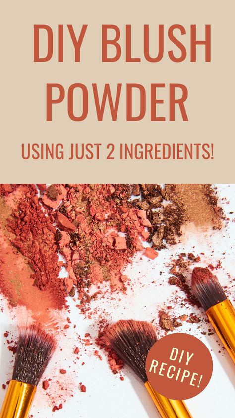 Creating your own DIY blush powder is an excellent way to ensure your makeup is both natural and tailored to your skin's needs. #diyblush #diymakeup #diyskincare #blushpowder Blush Diy Make Up, Diy Blush Cream, Diy Natural Blush, How To Put On Powder Blush, Diy Cream Blush From Powder, Diy Skincare, Diy Makeup, Natural Cosmetics, 2 Ingredients