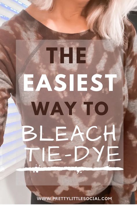 How To Bleach A Sweatshirt, Bleached Tie Dye, Bleach Tie Dye Sweatshirt, Tye Dye Bleach Shirt, How To Bleach Tie Dye Sweatshirt, Reverse Bleach Shirt, How To Tyedye With Bleach, Bleach Techniques Fabrics, Clorox Shirt Diy