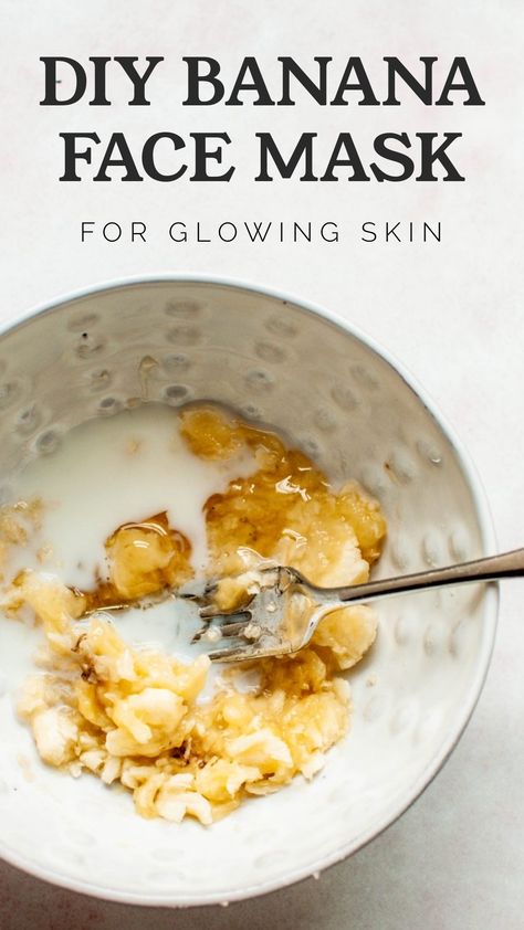 Diy For Glowing Skin, Diy Spa Recipes, Face Mask Diy, Banana Face Mask, Spa Recipes, Mask Recipes, Banana Benefits, Natural Mask, Glowing Skin Mask