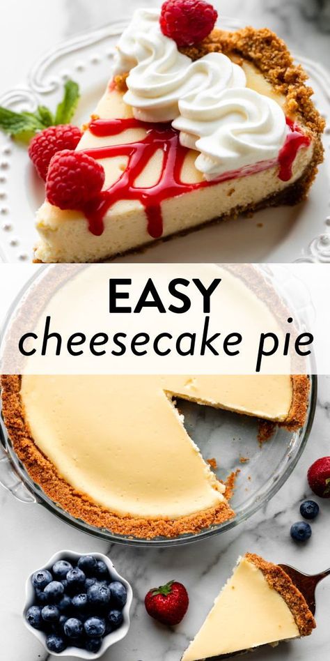 This easy cheesecake pie is smooth, creamy, and perfect for cheesecake lovers who want a quicker, easier alternative to a classic cheesecake. You’ll love it! #cheesecake #pie #easydesserts Cheesecake In Pie Crust, Easy Baked Cheesecake Recipes Simple, Cheesecake In Premade Crust, Cheesecake Recipes Premade Crust, Cheesecake Pie Recipes Easy, Easy Cheesecakes To Make, Cheesecake Recipes With Premade Crust, Cheesecake Recipes No Springform Pan, Cheesecake With Premade Crust