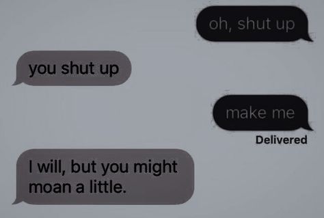 Shut Up Make Me, Boyfriend Advice, My Feelings For You, Cute Couples Texts, Relationship Goals Text, Cute Relationship Texts, Inappropriate Thoughts, Best Quotes From Books, Cute Texts For Him