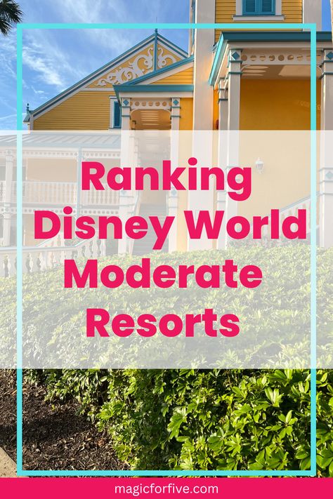 Ranking Disney World Moderate Resorts Kids Vacation Destinations, Best Disney Resorts, Disney Resorts Orlando, Disney Moderate Resorts, Disney World Map, Disney Cheap, Best Family Resorts, Disney Travel Agents, Trip To Disney World