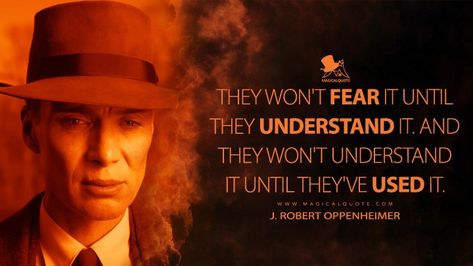 Oppenheimer Quotes, Oppenheimer Movie, J Robert Oppenheimer, Science Process Skills, Robert Oppenheimer, Movie Dialogues, Most Famous Quotes, Vines Funny Videos, Quote Of The Week